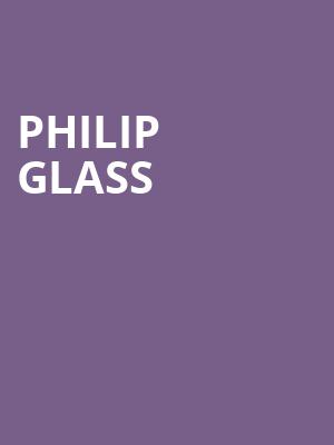 Philip Glass at Royal Festival Hall